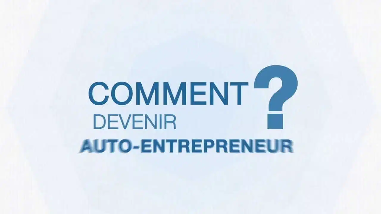 Comment devenir auto-entrepreneur ?